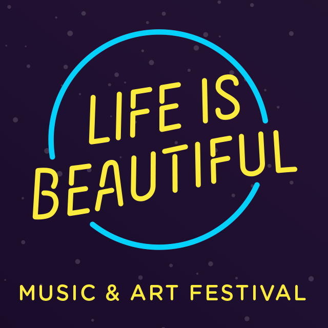 Life is Beautiful Music and Art Festival